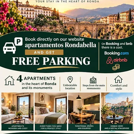 Rondabella Luxury Parkig Centro Ciudad * Ronda